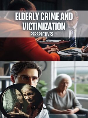 cover image of Elderly Crime and Victimization